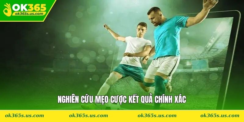 Nghiên cứu mẹo cược kết quả chính xác